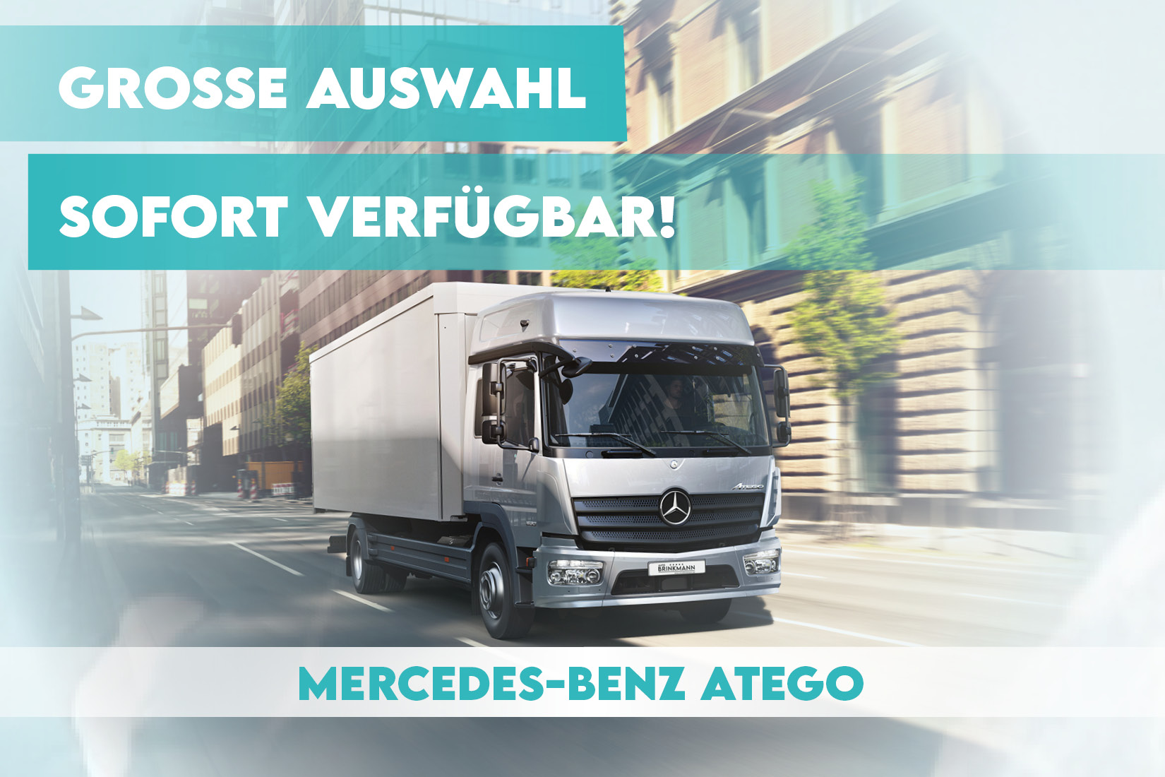 Frisch ans Ziel mit dem Mercedes-Benz Atego